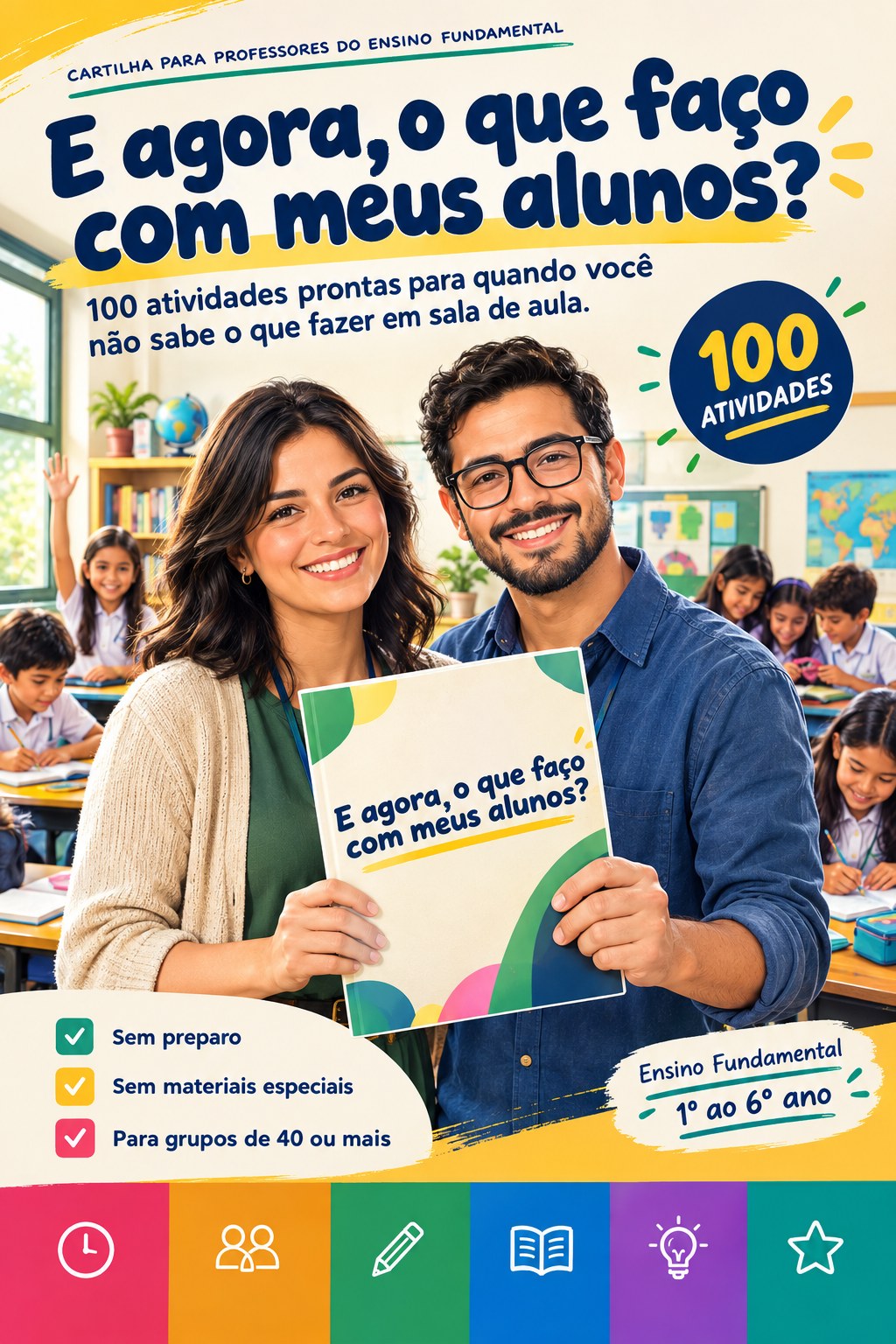 Capa da cartilha E agora, o que faço com meus alunos?
